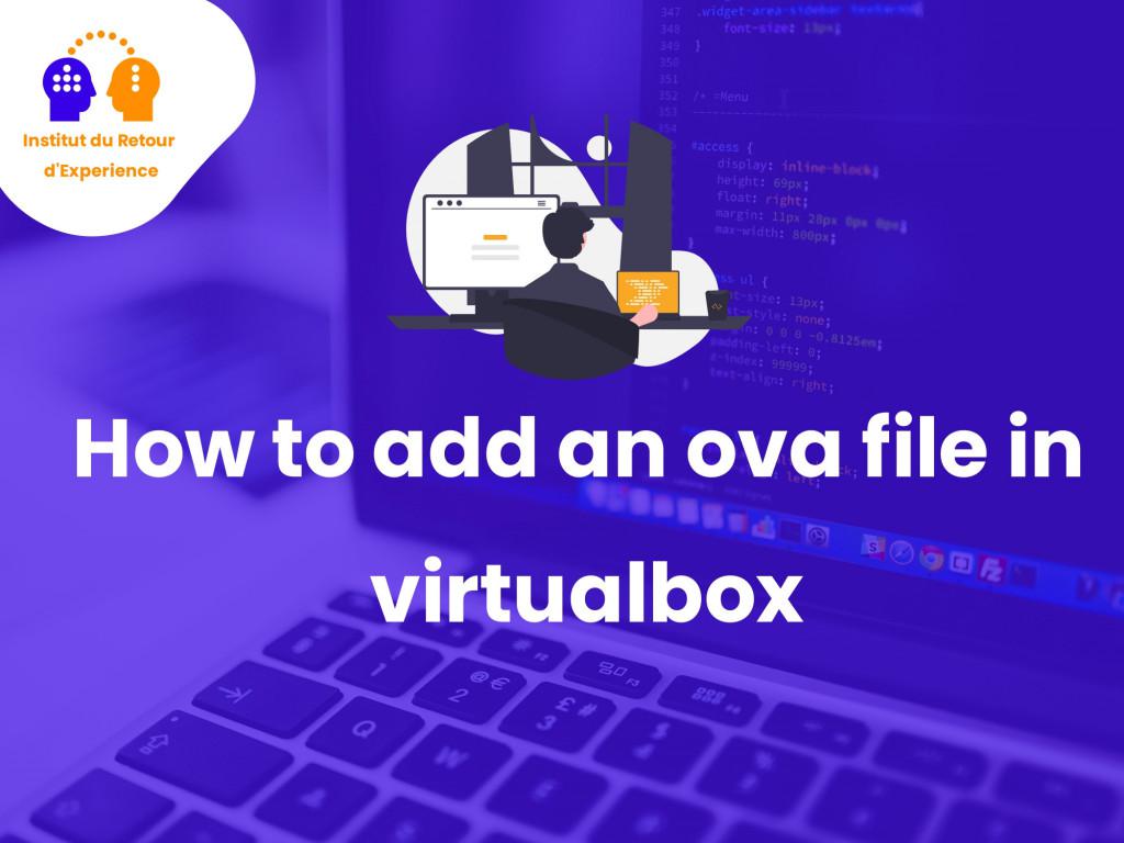 how-to-add-an-ova-file-in-virtualbox